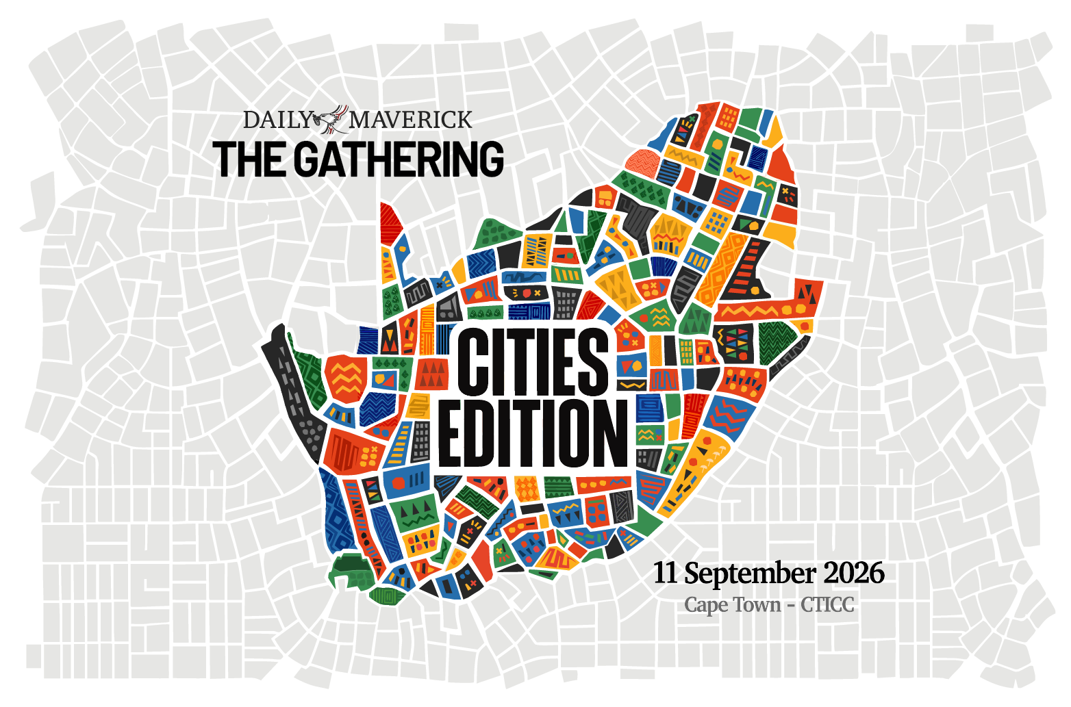 Daily Maverick — The Gathering: Cities Edition. 11 September 2026, Cape Town CTICC.