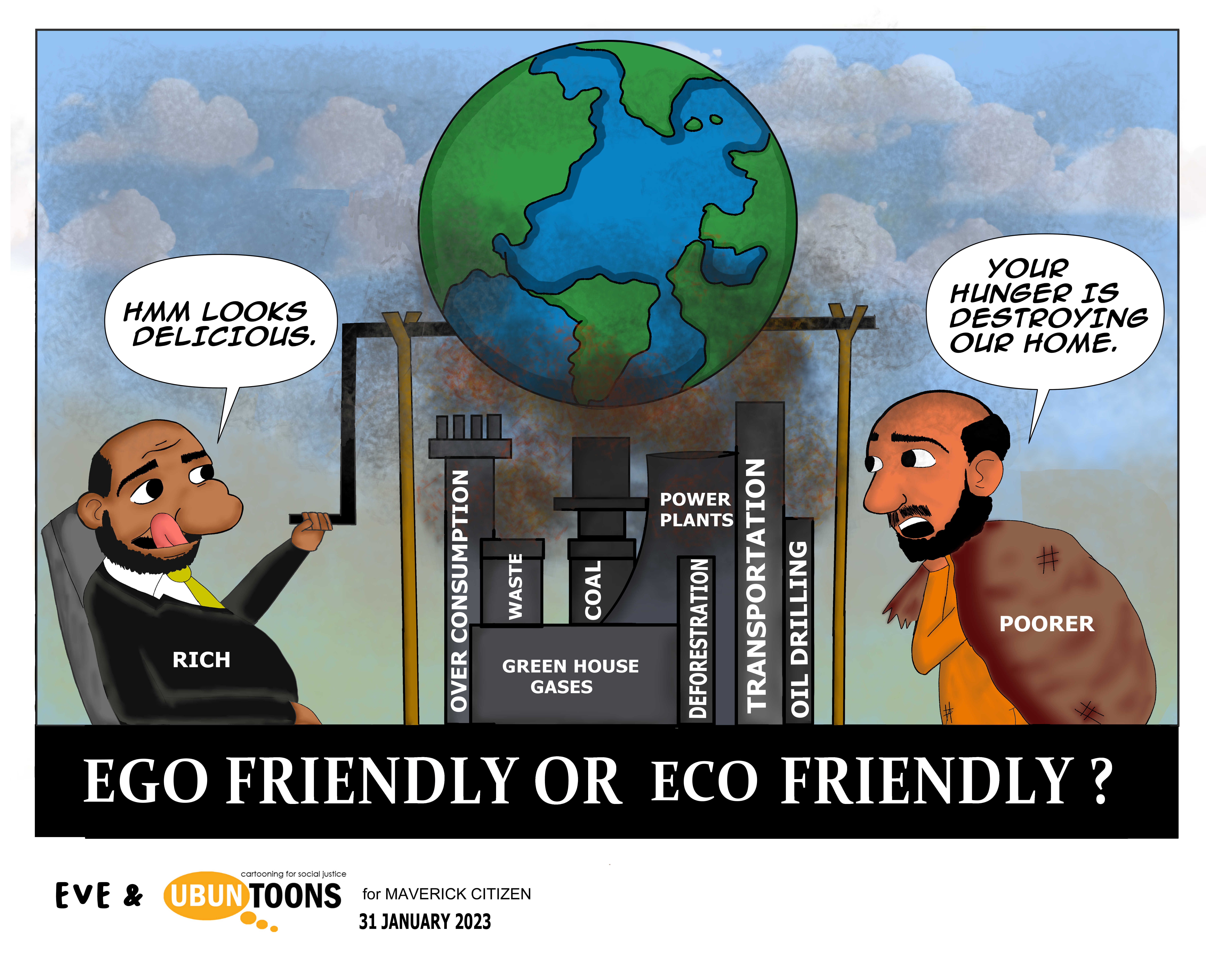 Ego Friendly or Eco Friendly