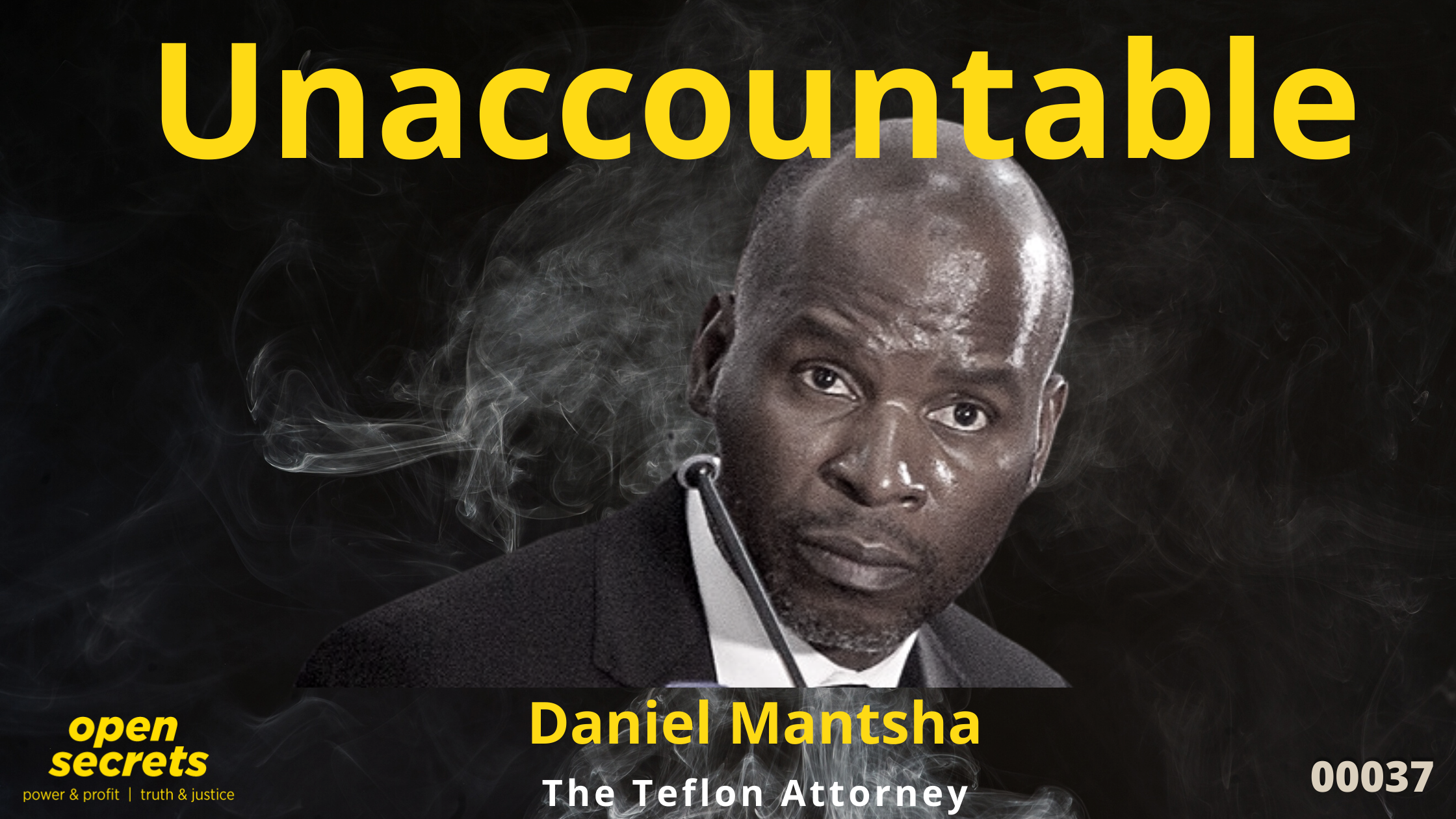 Daniel Mantsha — the slippery slide of the Teflon attorney 