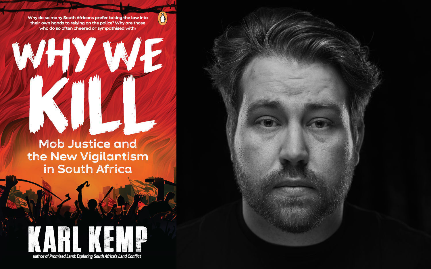 ‘Why We Kill: Mob Justice and the New Vigilantism in South Africa’: lawless judgments