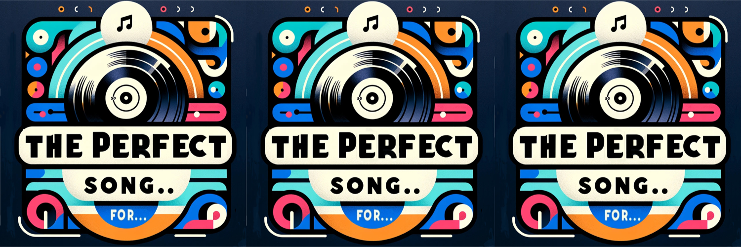 The Perfect Song For... closing time