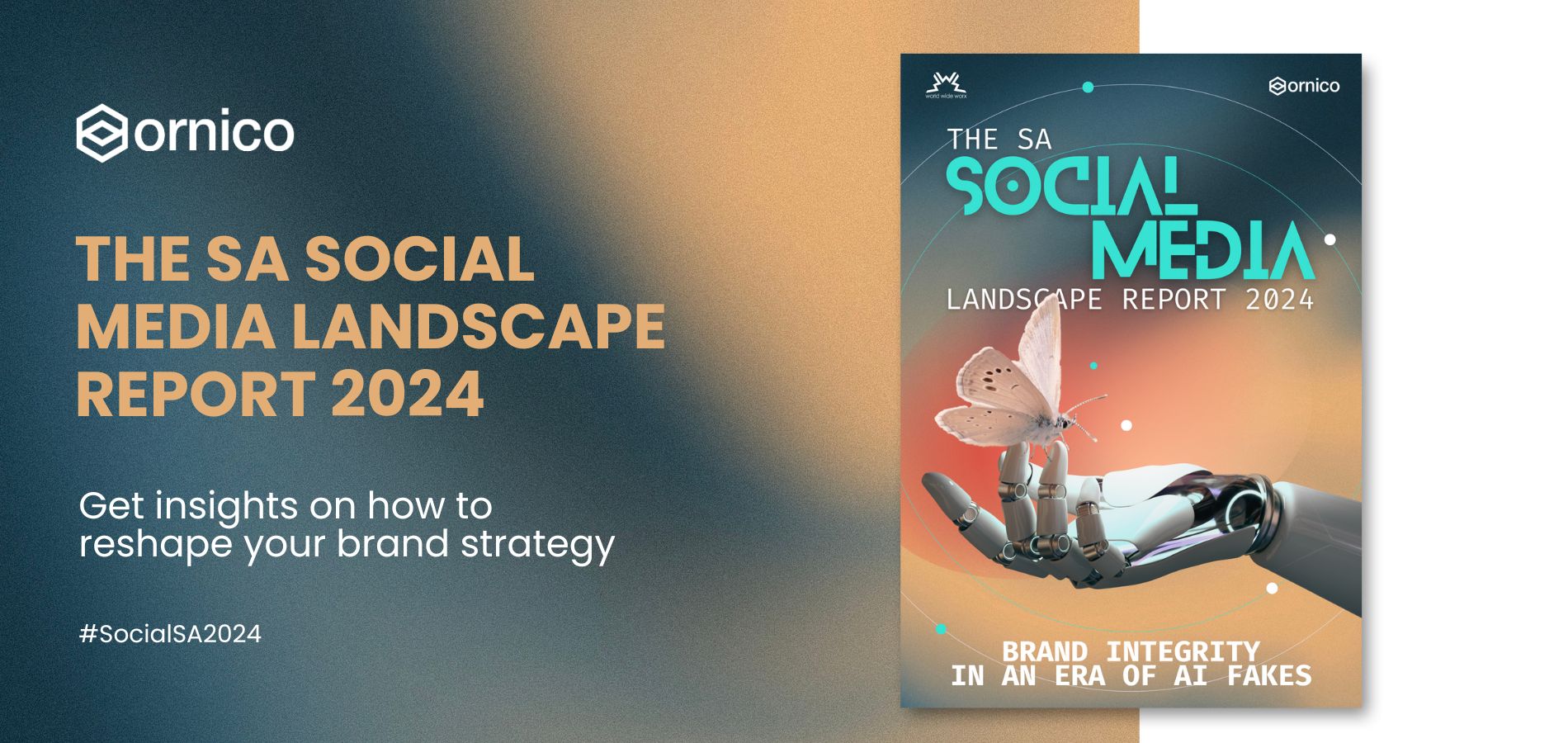 Ornico releases SA Social Media Landscape Report 2024 - Now available for download