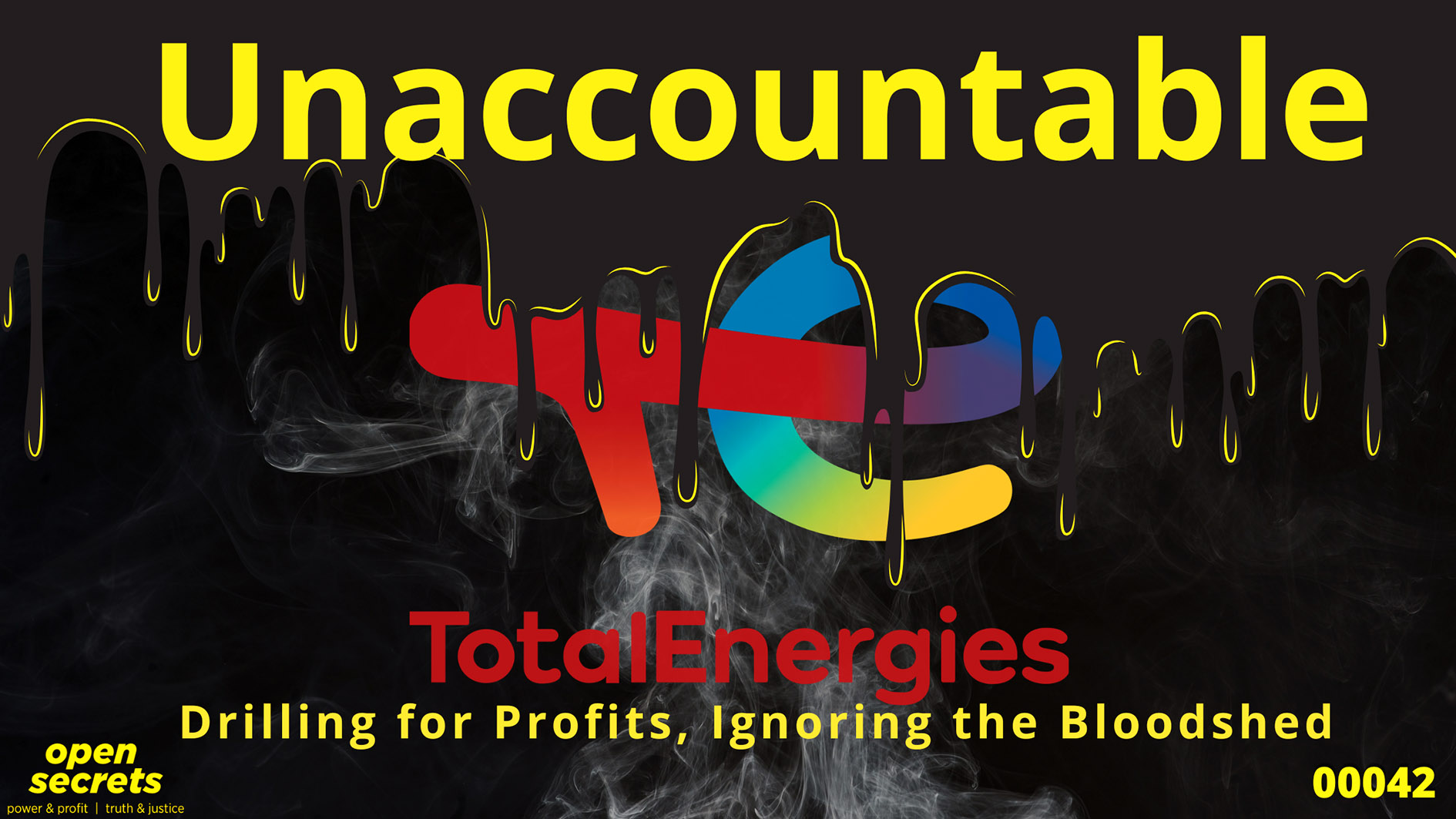 Unaccountables 00042 — TotalEnergies: blood and oil 