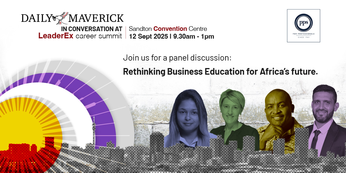 Let’s talk about the future — Join Daily Maverick in JHB at the Leaderex Career Summit
