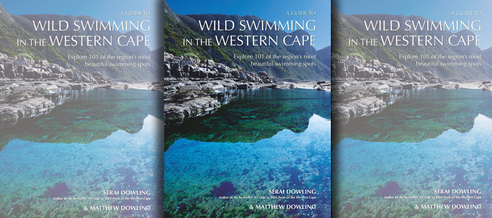 A Guide to Wild Swimming — explore 100 of the Western Cape’s most beautiful swimming spots