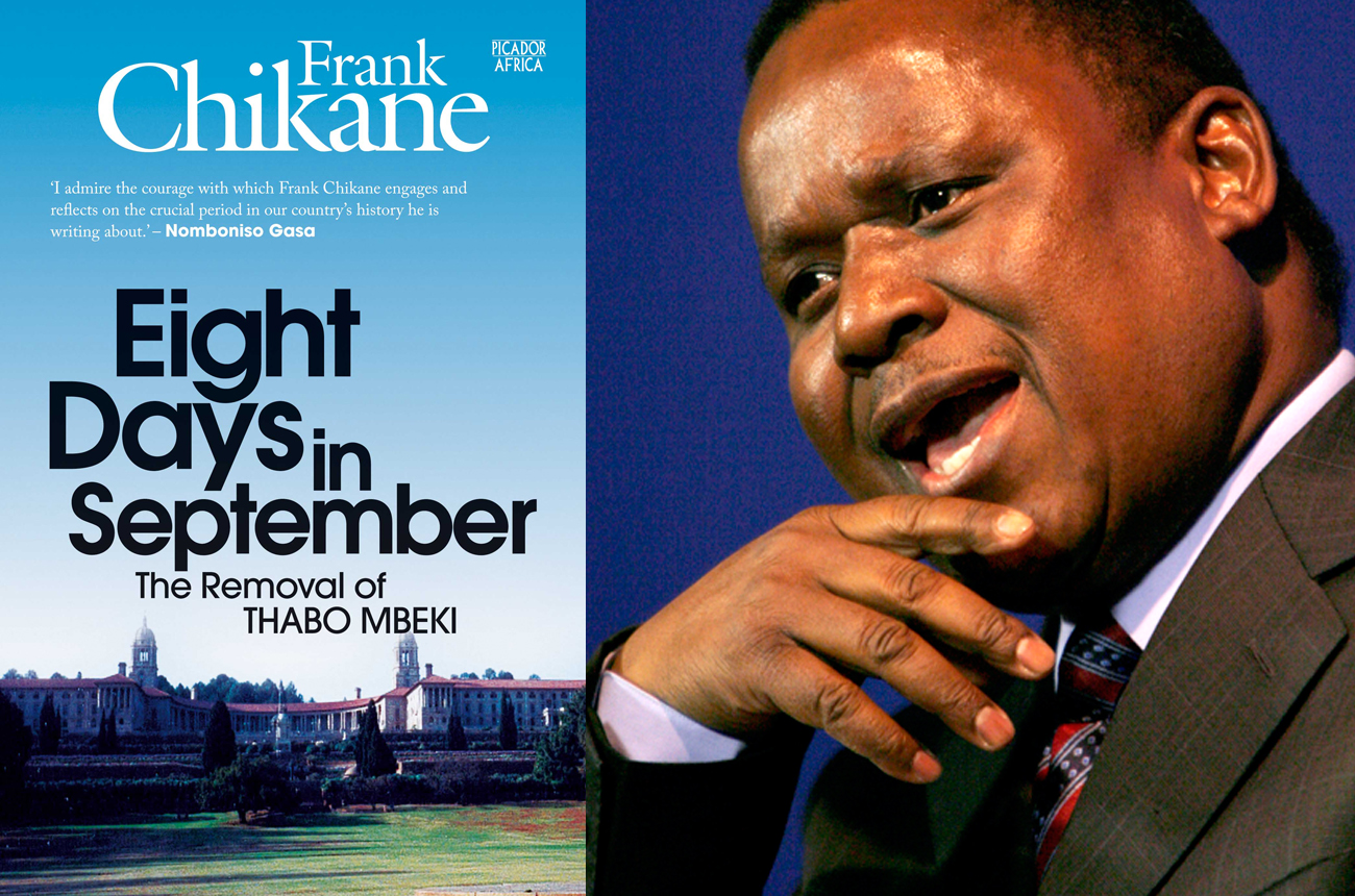 Eight Days: Thabo Mbeki in the eyes of his loyal disciple