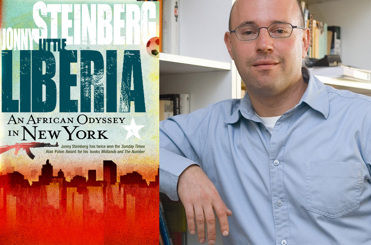 Jonny Steinberg's "Little Liberia" cossets big ambitions