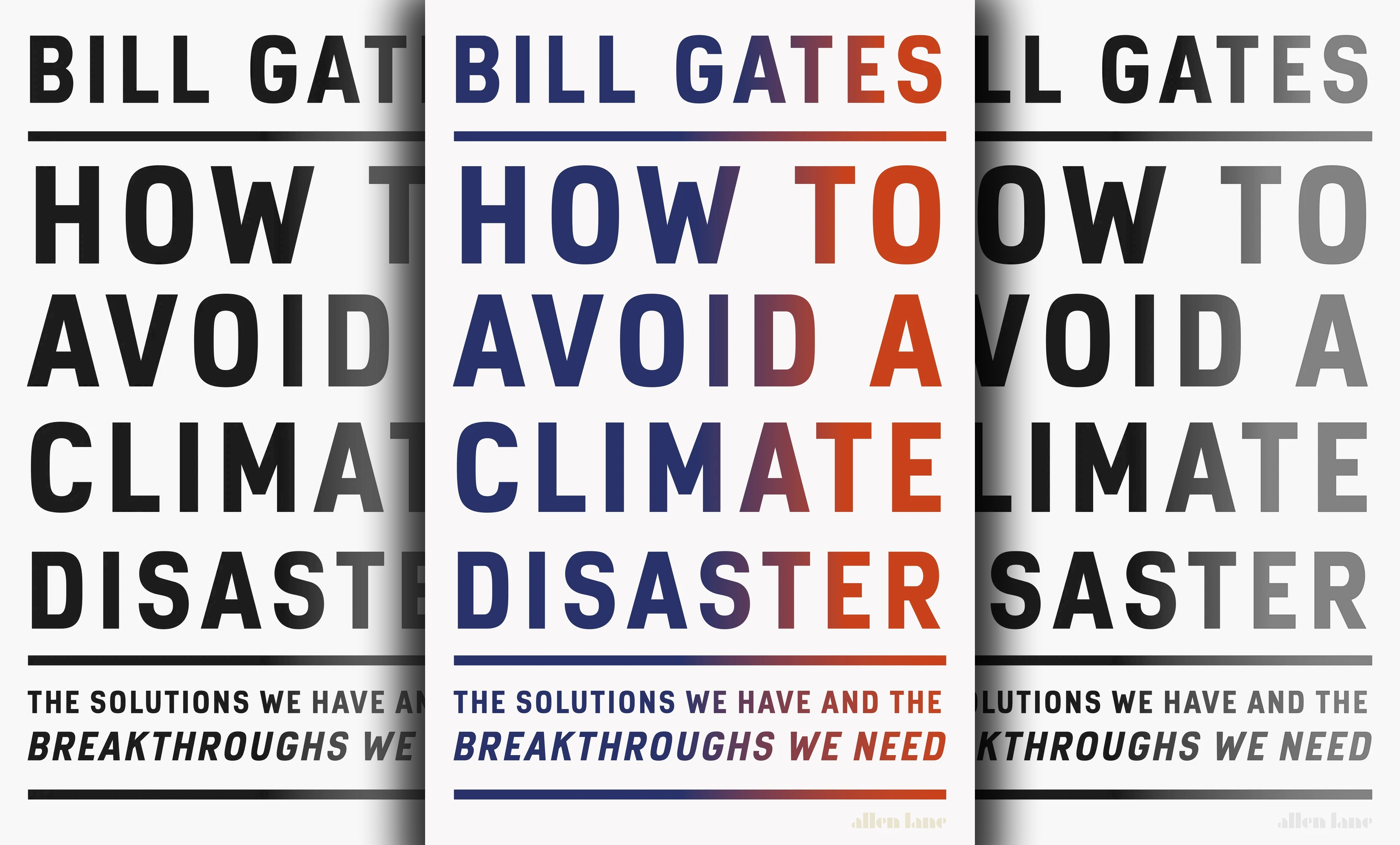 How to Avoid a Climate Disaster, by Bill Gates