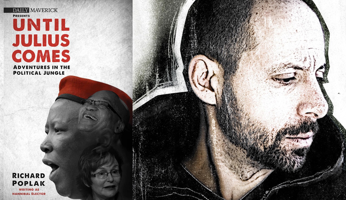 Review: Until Julius Comes, by Hannibal Elector, aka Richard Poplak