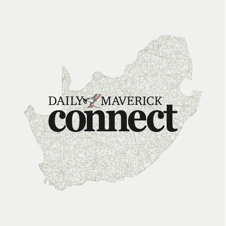 Have your story heard on Daily Maverick Connect