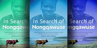 In search of Nongqawuse: unraveling the tragic legacy of a young Xhosa prophetess