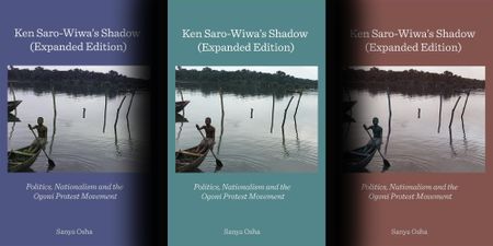 Nigeria: Politics, Nationalism and the Ogoni Protest Movement