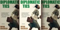 Diplomatic Ties delivers survival, power and page-turning prose