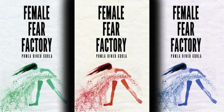 Female Fear Factory: Any woman can be made into a whore, so sit like a girl