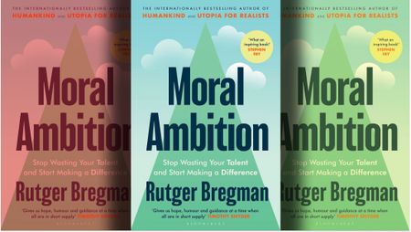 Moral Ambition: Redefining what success looks like