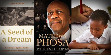 History at the granular level — Mathews Phosa’s memoir and a social history of Morris Isaacson High School