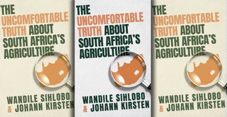 Loaded for Bear: Sihlobo peels off the gloves and busts SA agriculture myths in new book