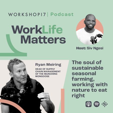 Ryan Meiring – The Soul of Sustainable Seasonal Farming