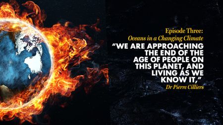 On the Edge of Change, Episode Three: Oceans in a changing climate