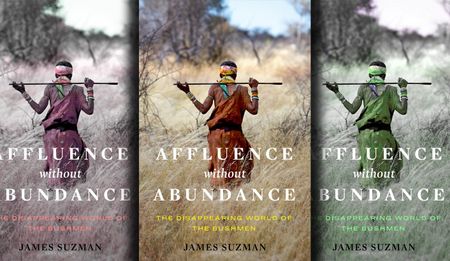 Op-Ed: Hunter-gatherers – the original affluent society