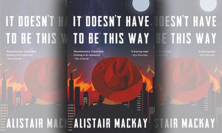 ‘It Doesn’t Have to Be This Way’ — a must-read fiction about the very real climate crisis