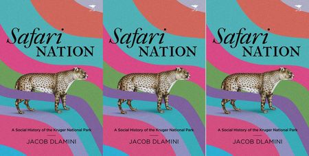 A safari into the social history of the Kruger National Park