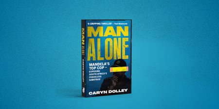Journalist Caryn Dolley’s anticipated new book, Man Alone, is now available for pre-order