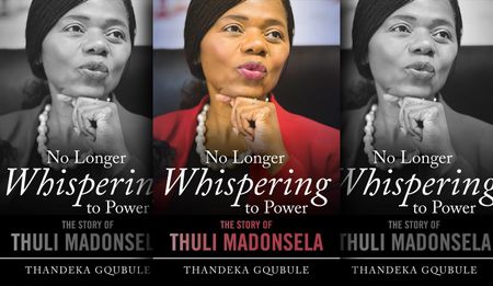 Review: ‘No Longer Whispering To Power: The Story of Thuli Madonsela’