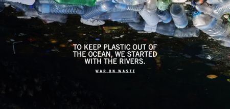 Rivers are the earth’s arteries. If they get clogged the earth dies.