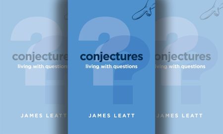 A book for uncertain times: James Leatt’s ‘Conjectures: Living with questions’