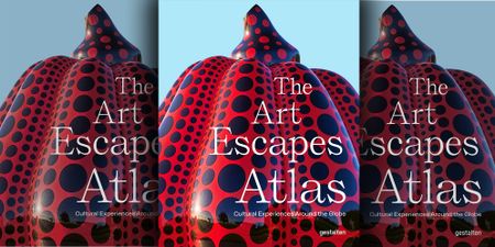The Art Escapes Atlas — a curated guide to extraordinary places where art extends beyond walls