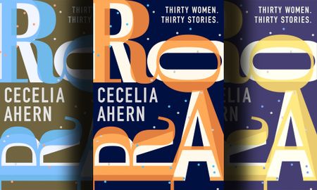 Cecelia Ahern boldly challenges societal norms and explains why it can be good for women to roar