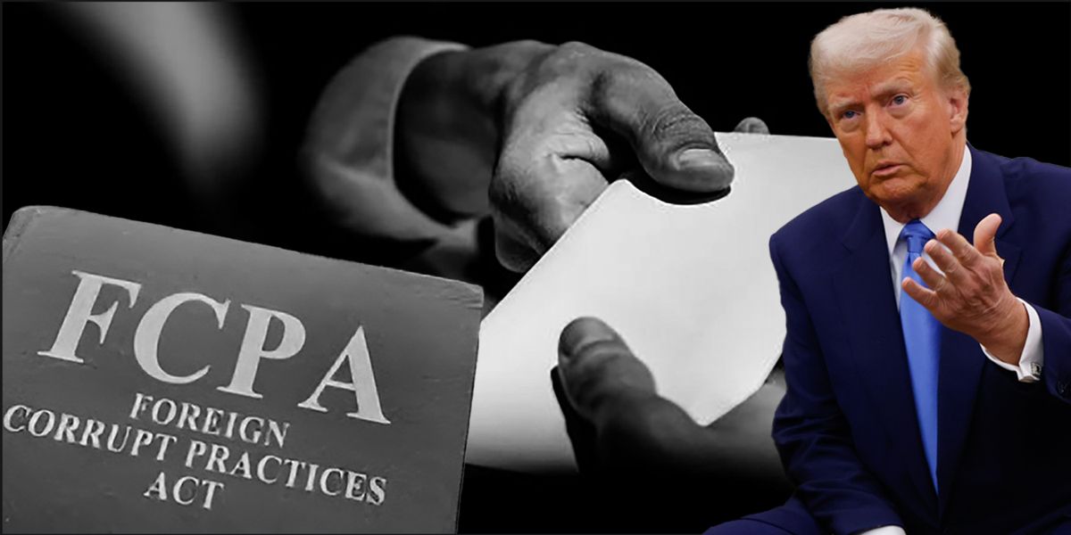 Effects of Trump’s pause on Foreign Corrupt Practices Act enforcement