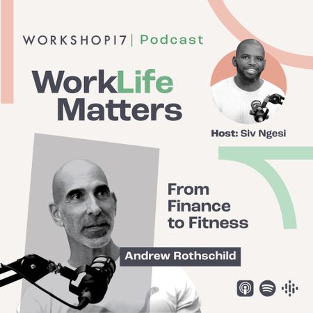 LISTEN: From Finance to Fitness (Andrew Rothschild)