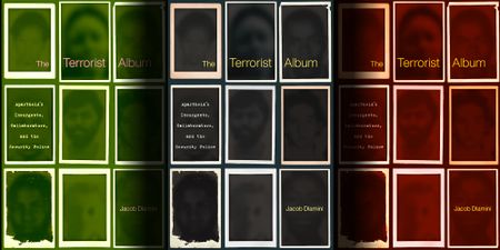 The Terrorist Album: Restoring history and memory from the furnaces of apartheid