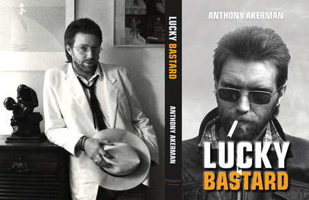 Playwright Anthony Akerman in apartheid South Africa: Prejudicial to the safety of the state