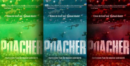 Poachers’ confessions from the abalone underworld