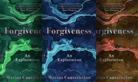 Examining Marina Cantacuzino’s ‘Forgiveness - An Exploration’ — a profound solution for self-healing