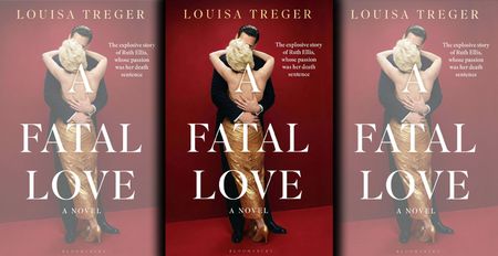 A Fatal Love — Reimagining the story of the last woman executed in Britain
